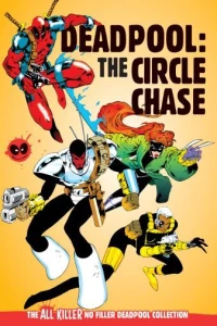 Deadpool: The Circle Chase