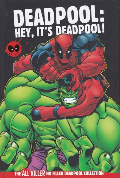 Cover of Deadpool: Hey, It's Deadpool!