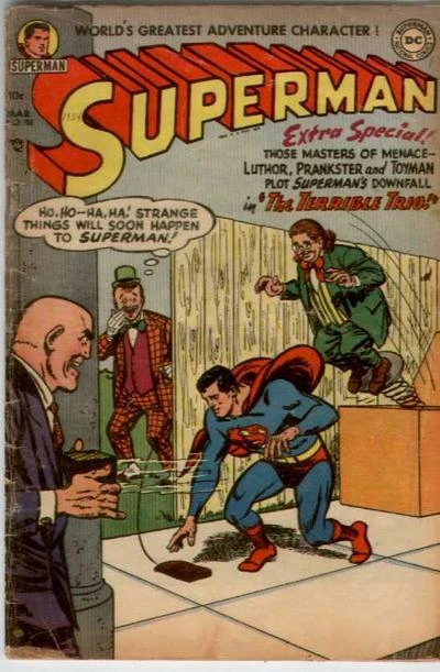 Cover of The Toughest Job in the World / The Dog who Loved Superman! / The Terrible Trio!