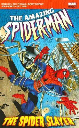 Cover of The Amazing Spider-Man: The Spider Slayer