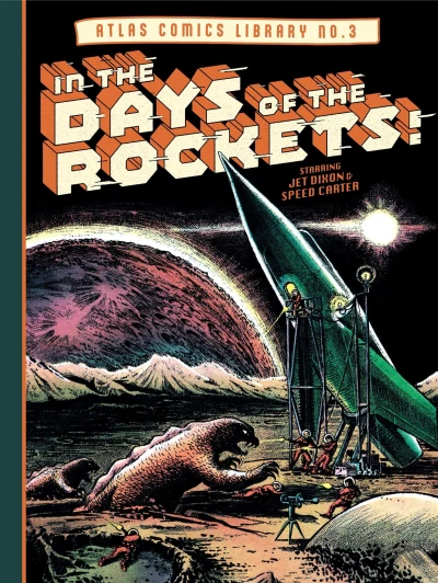 Cover of Volume 3: In the Days of the Rockets!