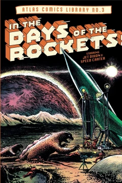 Volume 3: In the Days of the Rockets!