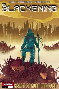 Heart of Rust and Dust