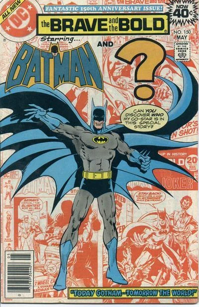 Cover of Batman and ?: "Today Gotham... Tomorrow the World!"