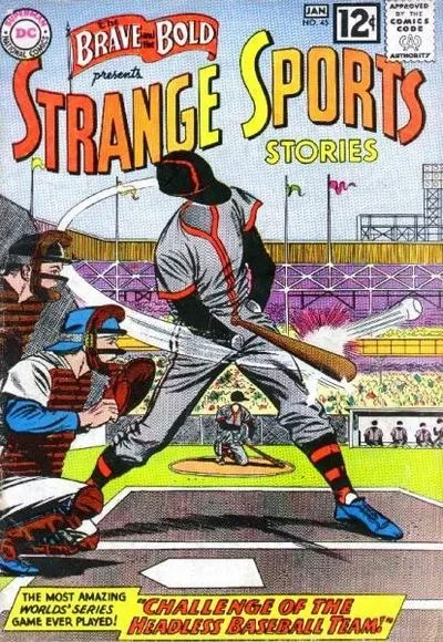 Cover of Strange Sports Stories: "Challenge of the Headless Baseball Team!"