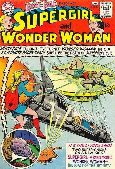 Cover of Supergirl and Wonder Woman: "The Revolt Of The Super-Chicks"