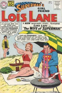 The Day Superman Married Lana Lang! / Lois Lane's Childhood / The Mad Woman of Metropolis!