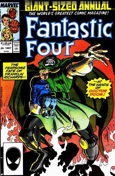 Cover of The Fearsome Fate of Franklin Richards-- --At The Hands of Doctor Doom!