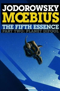 Part Two: Planet Difool