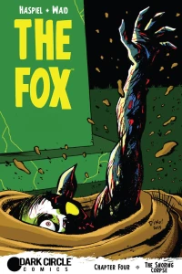 Fox Hunt Chapter Four: The Snoring Corpse