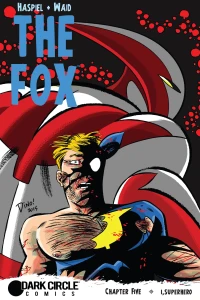Fox Hunt Chapter Five: I, Superhero