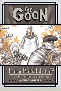 Vol. 2: The Rise and Fall of the Diabolical Dr. Alloy