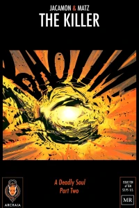 A Deadly Soul, Part Two