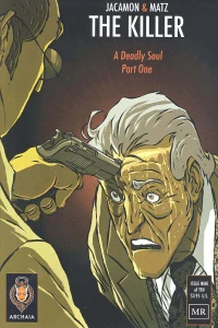 A Deadly Soul, Part 1