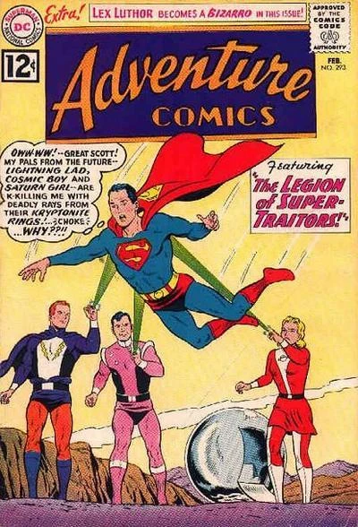 Cover of The Legion of Super-Traitors! / The Good Deeds of Bizarro-Luthor!