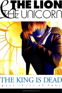 The King is Dead Part 3 of 4