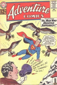 The Man Who Hunted Superboy!