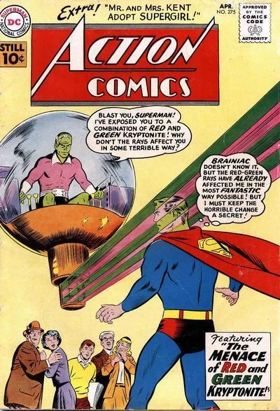 Cover of The Menace of Red and Green Kryptonite! : Extra! Mr. and Mrs. Kent Adopt Supergirl!