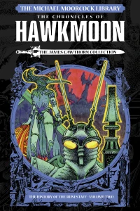 The James Cawthorn Collection: The Chronicles of Hawkmoon Volume Two