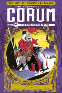 The Chronicles of Corum: The Bull and The Spear