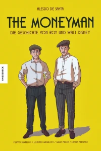 Die Geschichte von Roy und Walt Disney