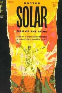 The Remote-Control Traitor / The Night of the Volcano