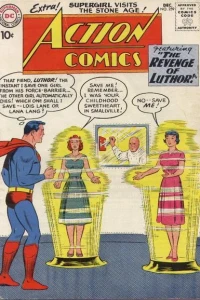 The Revenge of Luthor! : Supergirl Visits the Stone Age!