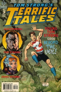 The Rule of Robo-Saveen!; The Seraglio of The Stars; Young Tom Strong And The View Beyond The Veil