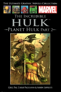 The Incredible Hulk: Planet Hulk Part 2