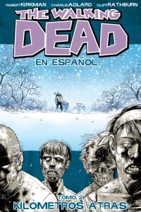 Tomo 2: Kilómetros Atrás