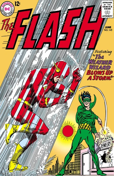Cover of The Weather Wizard Blows Up A Storm!; The Girl From The Super-Fast Dimension!