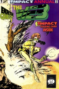 Earthquest, Part One: The Battle for the Grail! ; Mad Dogs & Frenchmen! ; High Stakes