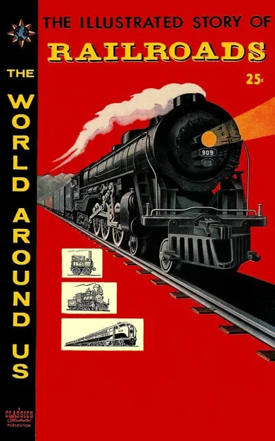 Cover of The Illustrated Story of the Railroads