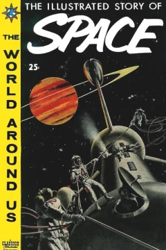 The Illustrated Story of Space