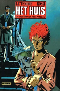 Julius Antoine 2: Het huis