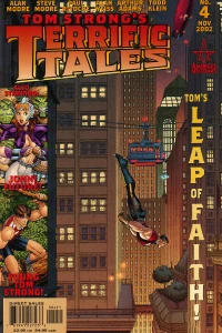 Tom Strong's Leap of Faith; The Witch of The World's End; Young Tom Strong And The Fairy of The Foam