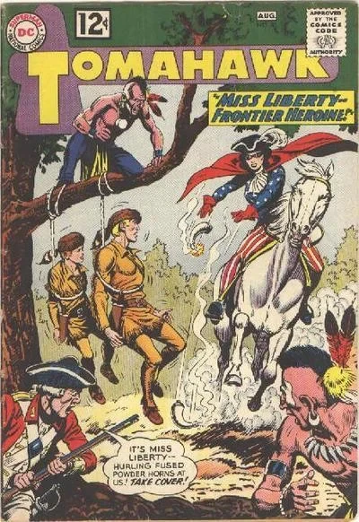 Cover of The Strange Omens of the Indian Seer: Tomahawk's Frontier Valet; Miss Liberty - - Frontier Heroine