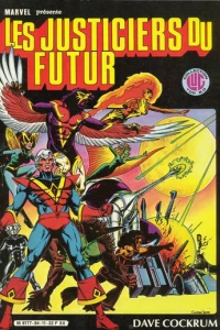 Les justiciers du futur