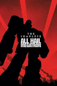 All Hail Megatron