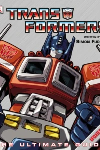 Transformers: The Ultimate Guide