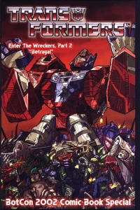 Enter the Wreckers, Part 2; Betrayal