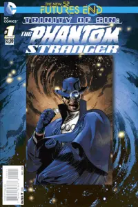Trinity of Sin: The Phantom Stranger: Futures End Vol 1 1
