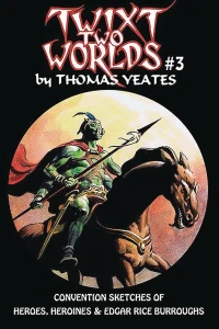 Convention Sketches of Heroes, Heroines & Edgar Rice Burroughs