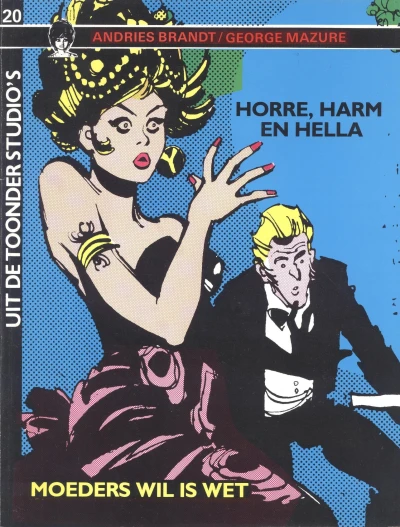 Cover of Horre, Harm en Hella: Moeders wil is wet