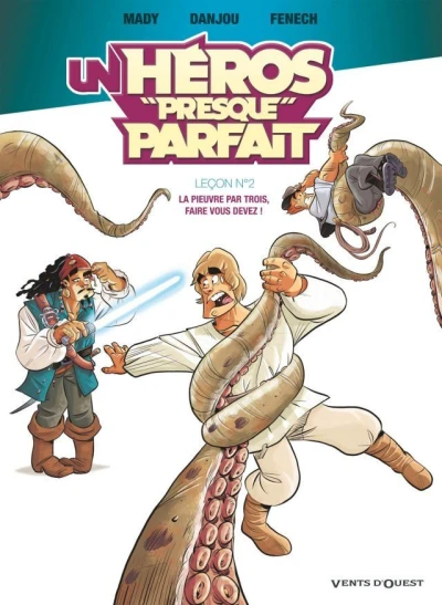 Cover of La pieuvre par trois, faire vous devez!