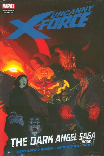 Cover of Uncanny X-Force: The Dark Angel Saga, Book Two