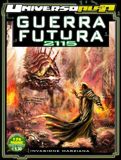 Cover of Guerra Futura: Anno 2115 - Invasione Marziana