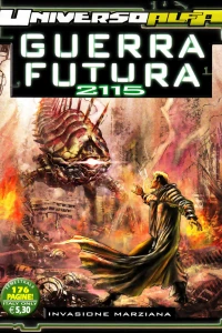 Guerra Futura: Anno 2115 - Invasione Marziana
