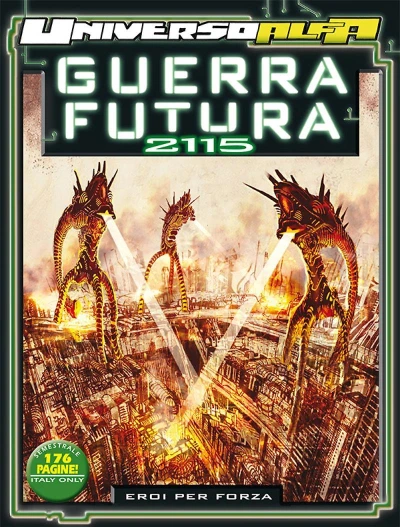 Cover of Guerra Futura 2115 – Eroi per forza