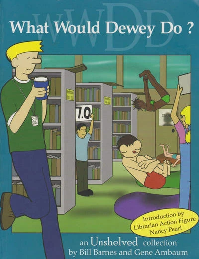 Cover of What Would Dewey Do?